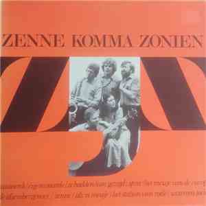 Zenne Komma Zonien - Zenne Komma Zonien mp3 album