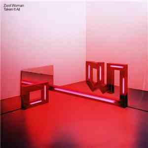 Zoot Woman - Taken It All mp3 album