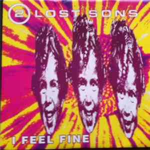 2 Lost Sons - I Feel Fine mp3 album