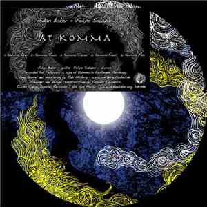 Aidan Baker & Felipe Salazar - At Komma mp3 album
