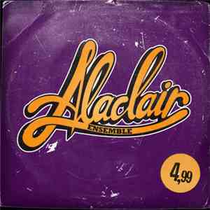 Alaclair Ensemble - 4,99 mp3 album