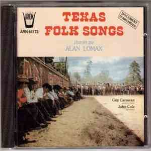 Alan Lomax - Texas Folk Songs mp3 album