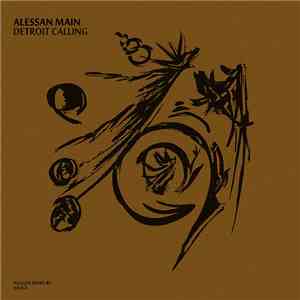 Alessan Main, Julixo - Detroit Calling mp3 album