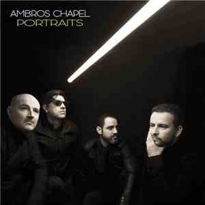 Ambros Chapel - Portraits mp3 album