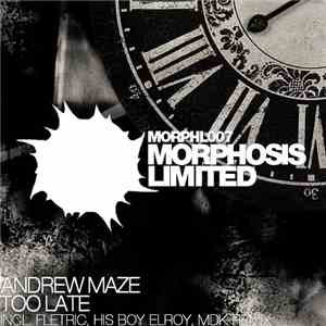Andrew Maze - Too Late mp3 album