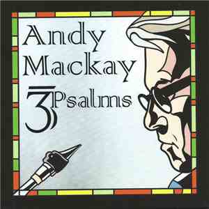 Andy Mackay - 3 Psalms mp3 album