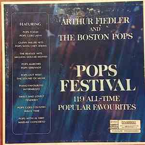 Arthur Fiedler And The Boston Pops - Pops Festival. 119 All-Time Popular Favourites mp3 album