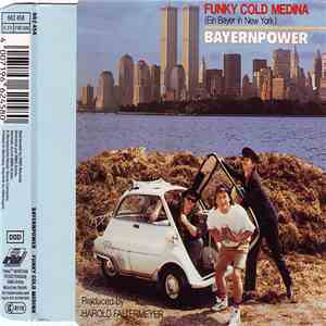 Bayernpower - Funky Cold Medina (Ein Bayer In New York) mp3 album