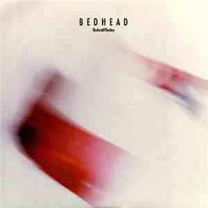 Bedhead - The Rest Of The Day mp3 album