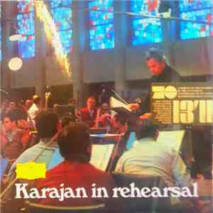 Beethoven - Karajan - Berliner Philharmoniker - Karajan In Rehearsal mp3 album