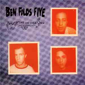 Ben Folds Five - Whatever And Ever Amen mp3 album