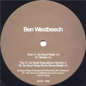 Ben Westbeech - So Good Today mp3 album