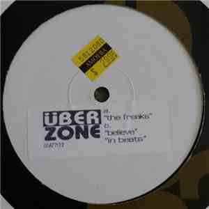 Überzone - The Freaks Believe In Beats mp3 album