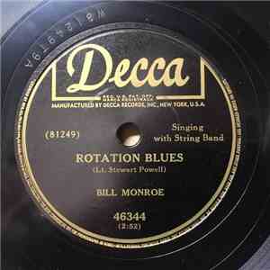Bill Monroe - Rotation Blues / Lonesome Truck Drivers Blues mp3 album