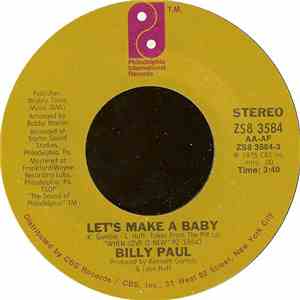 Billy Paul - Let's Make A Baby / My Head's On Straight mp3 album