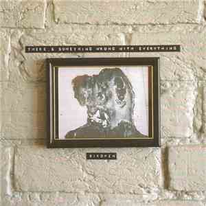 BirdPen - There's Something Wrong With Everything mp3 album