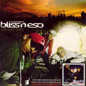 Bliss n Eso - DJ IZM Presents Bliss N Eso The Mixtape mp3 album