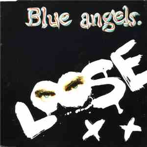 Blue Angels - Loose mp3 album