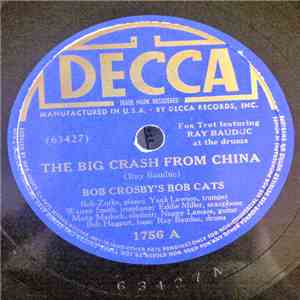 Bob Crosby's Bob Cats - The Big Crash From China / Coquette mp3 album