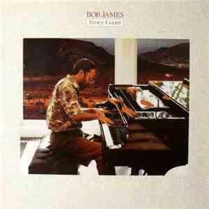 Bob James - Ivory Coast mp3 album