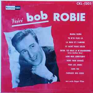 Bob Robie - Voici Bob mp3 album