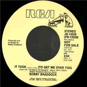 Bobby Braddock - It Took ..... ......(To Get Me Over You) / Dolly Parton's Hits mp3 album