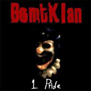 BombKlan - 1. Pride mp3 album