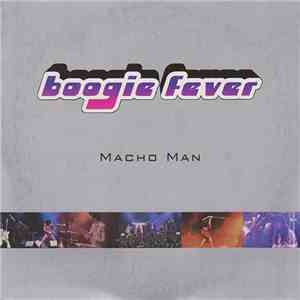 Boogie Fever - Macho Man mp3 album