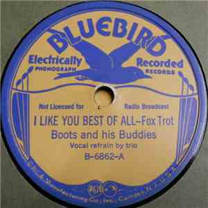 Boots And His Buddies - I Like You Best Of All / Jealous mp3 album