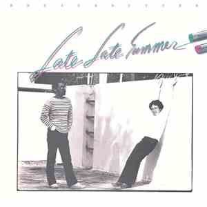Bread & Butter  - Late Late Summer mp3 album
