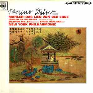 Bruno Walter Conducts Gustav Mahler - New York Philharmonic ; Mildred Miller, Ernst Häfliger - Das Lied Von Der Erde mp3 album