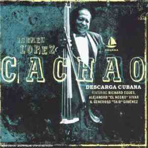 Cachao - Descarga Cubana mp3 album