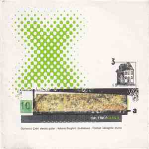 Cal Trio - Casa 3 mp3 album