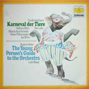 Camille Saint-Saëns - Karlheinz Böhm · Loriot · Alfons Und Aloys Kontarsky · Wiener Philharmoniker · Karl Böhm / Benjamin Britten - Lorin Maazel - Karneval Der Tiere / The Young Person's Guide To The Orchestra mp3 album
