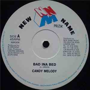 Candy Melody - Bad Ina Bed mp3 album