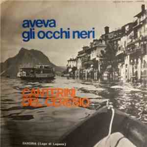 Canterini Del Ceresio, Bandella Sbroja - Aveva Gli Occhi Neri / La Bianca Luna mp3 album