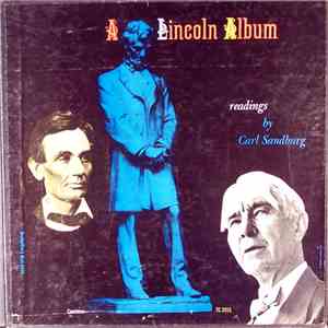 Carl Sandburg - A Lincoln Album mp3 album