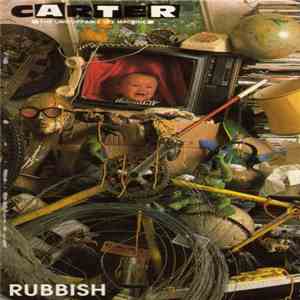 Carter The Unstoppable Sex Machine - Rubbish mp3 album