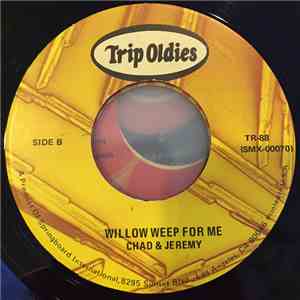 Chad & Jeremy - Willow Weep For Me / A Summer Song mp3 album