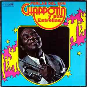 Chappotin Y Sus Estrellas - Perlas Del Son mp3 album