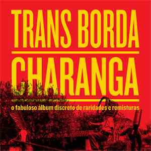 Charanga  - Trans Borda mp3 album
