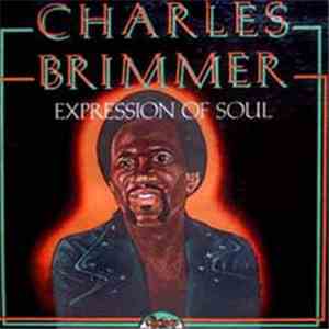 Charles Brimmer - Expression Of Soul mp3 album