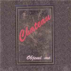 Chateau  - Objemi Me mp3 album