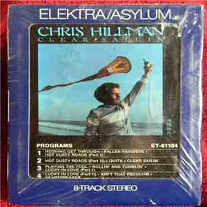 Chris Hillman - Clear Sailin' mp3 album