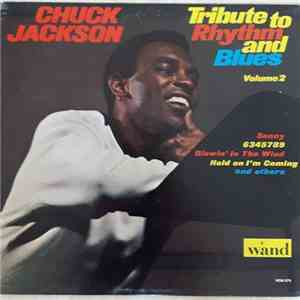 Chuck Jackson - Tribute To Rhythm And Blues Volume 2 mp3 album