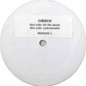 Cirrus - Hit The Decks / Unbreakable mp3 album
