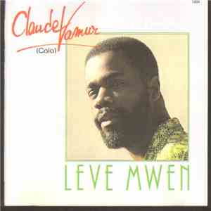 Claude Vamur - Leve Mwen mp3 album