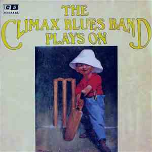 Climax Blues Band - Plays On mp3 album