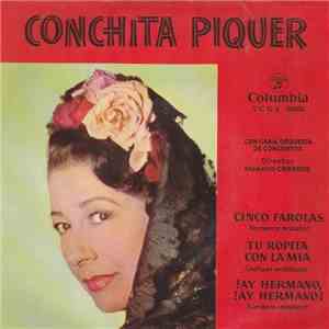 Conchita Piquer - Cinco Farolas / Tu Ropita Con La Mía / ¡Ay Hermano, Ay Hermano! mp3 album