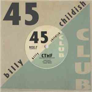CTMF featuring The Dear Watson Sound - Cadillac / Tequila Blackout mp3 album